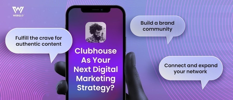 Club House As Your Next Digital Marketing Strategy?